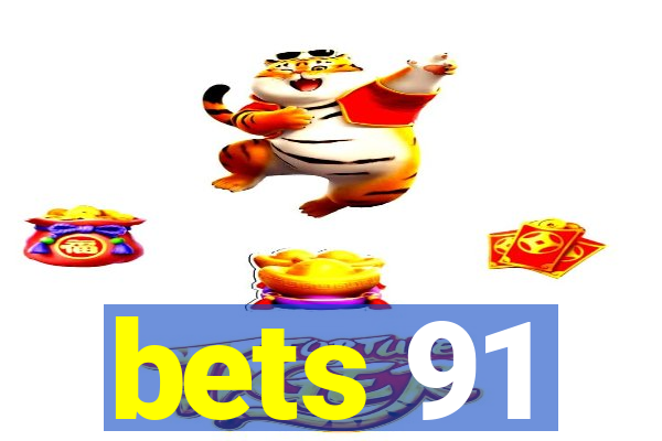 bets 91