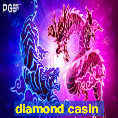 diamond casin