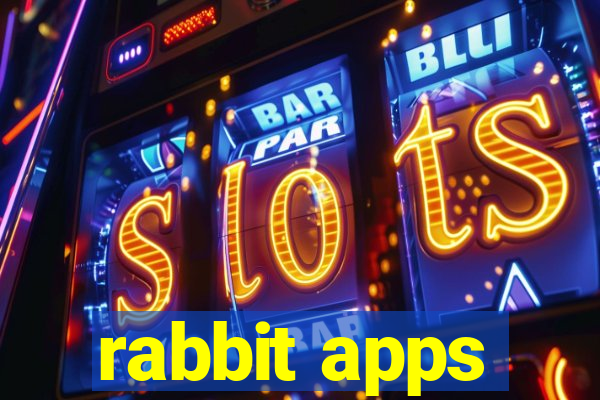 rabbit apps