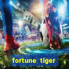 fortune tiger fortune tiger