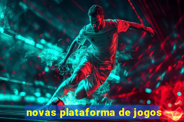 novas plataforma de jogos