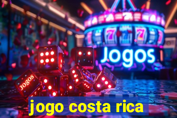 jogo costa rica