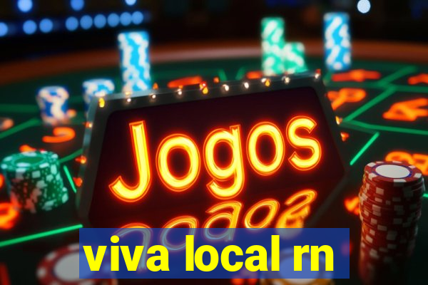 viva local rn