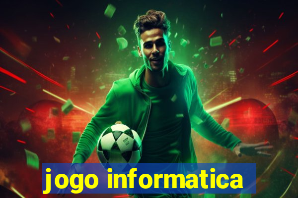 jogo informatica