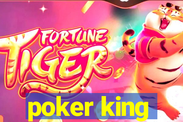 poker king