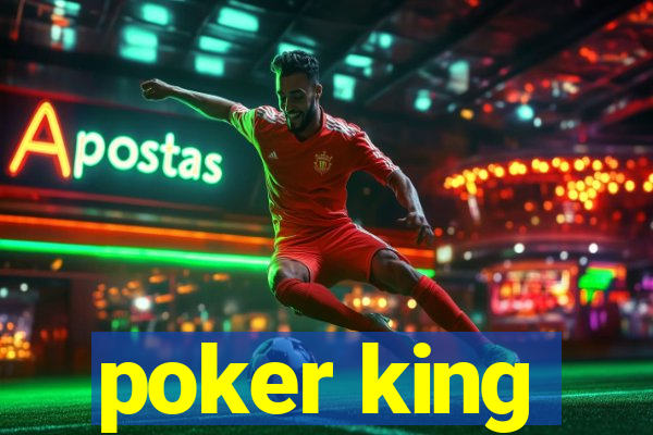 poker king