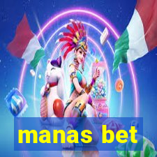 manas bet