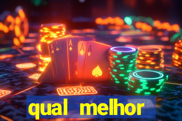 qual melhor plataforma para jogar e ganhar dinheiro