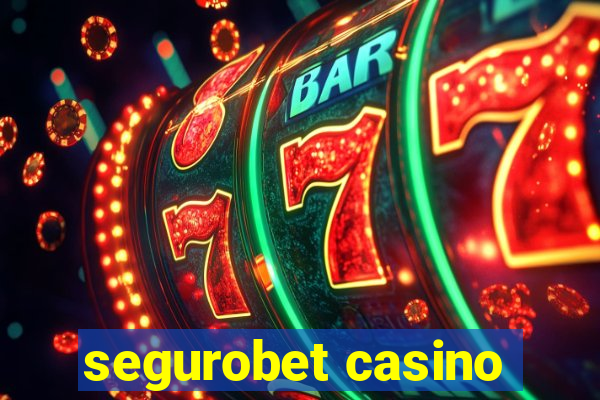 segurobet casino