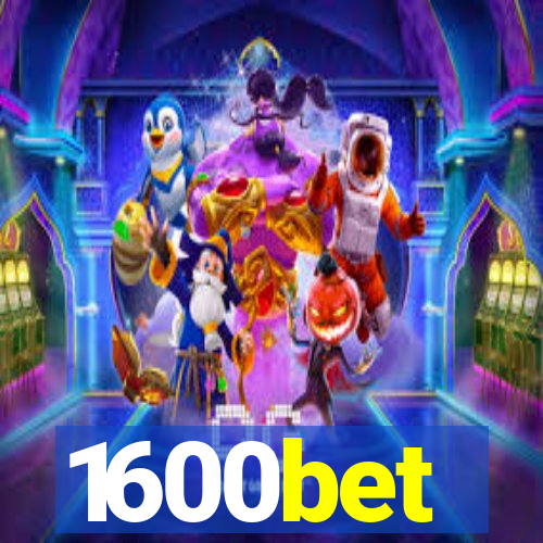 1600bet