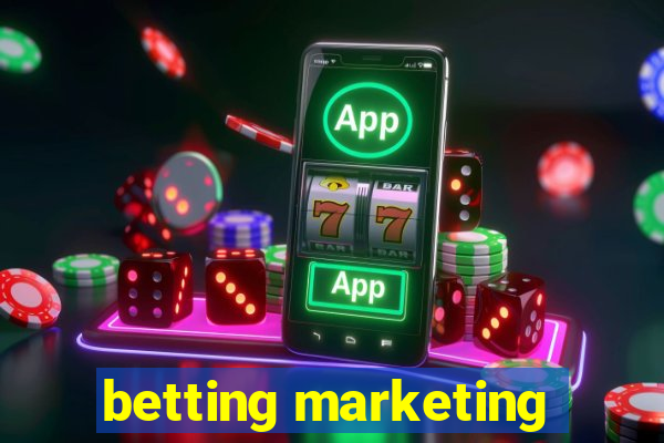 betting marketing