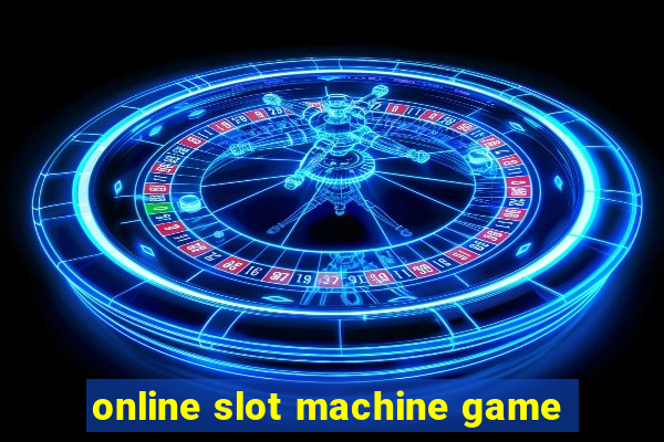 online slot machine game