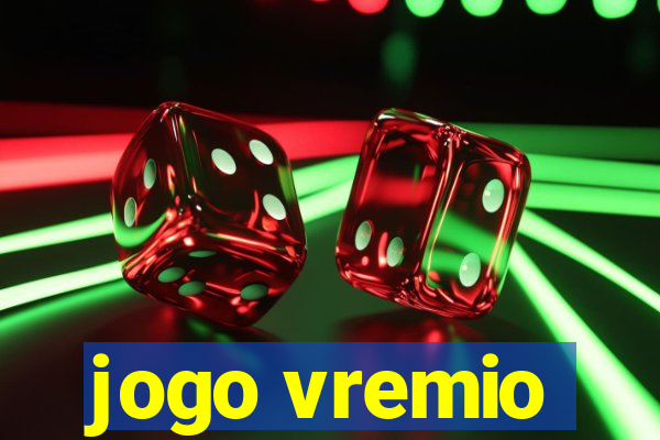 jogo vremio