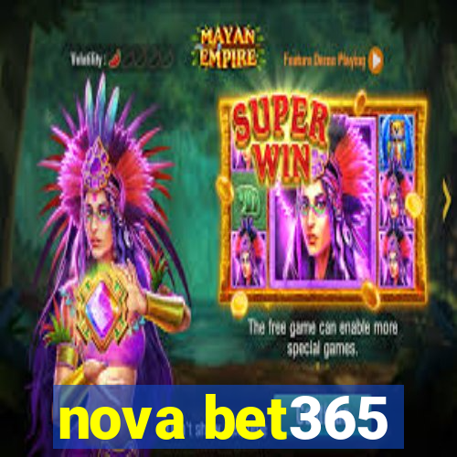 nova bet365