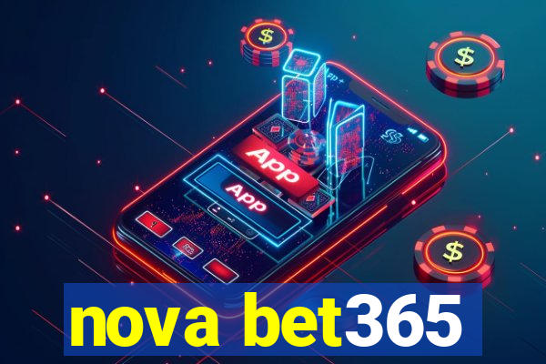 nova bet365