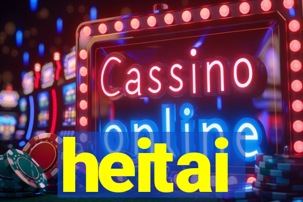 heitai