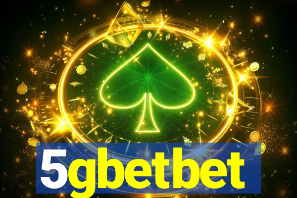 5gbetbet