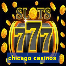 chicago casinos