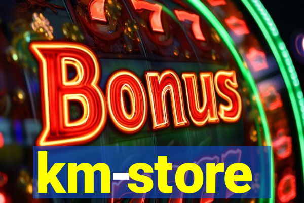 km-store