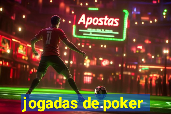 jogadas de.poker