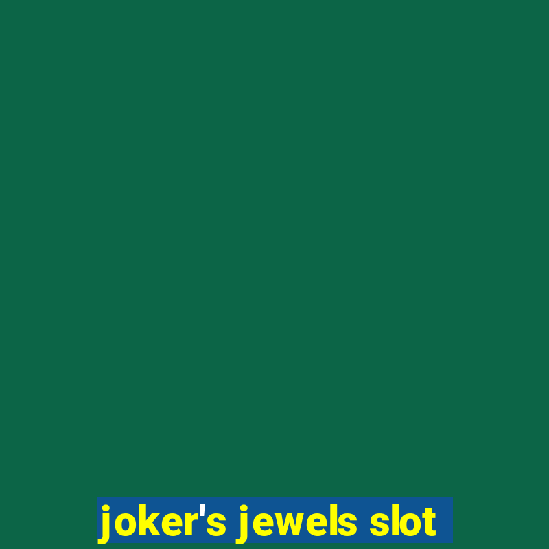 joker's jewels slot