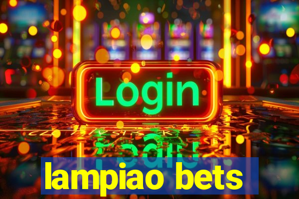 lampiao bets