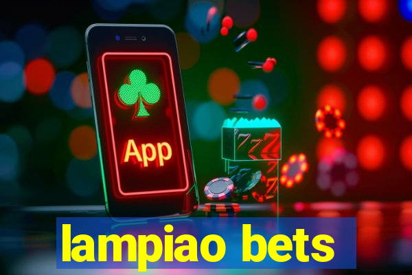 lampiao bets