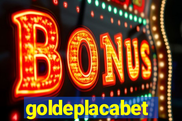 goldeplacabet