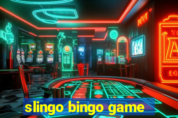 slingo bingo game