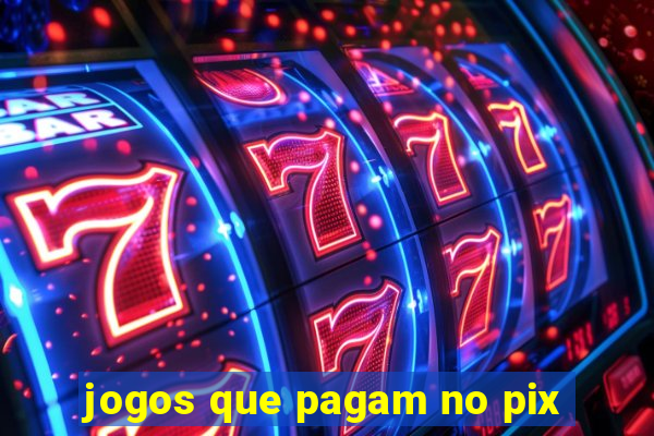 jogos que pagam no pix