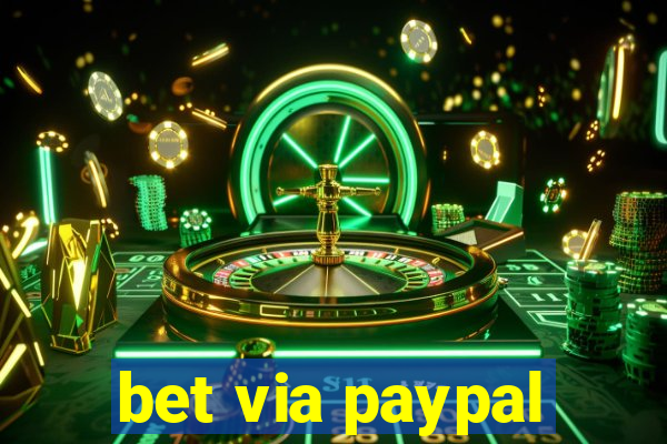 bet via paypal