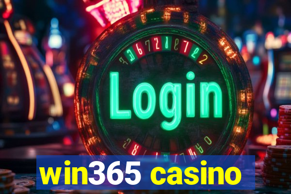 win365 casino