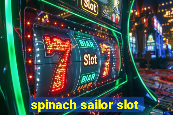 spinach sailor slot