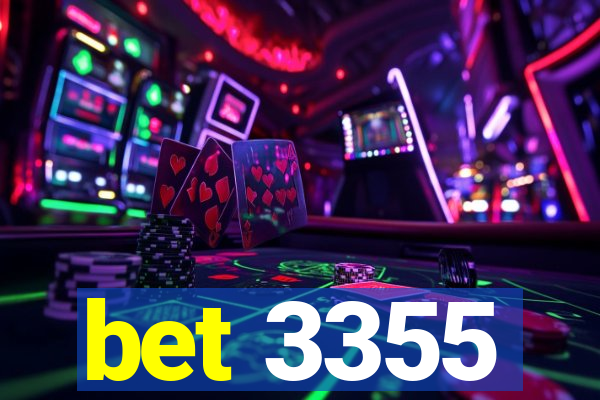 bet 3355