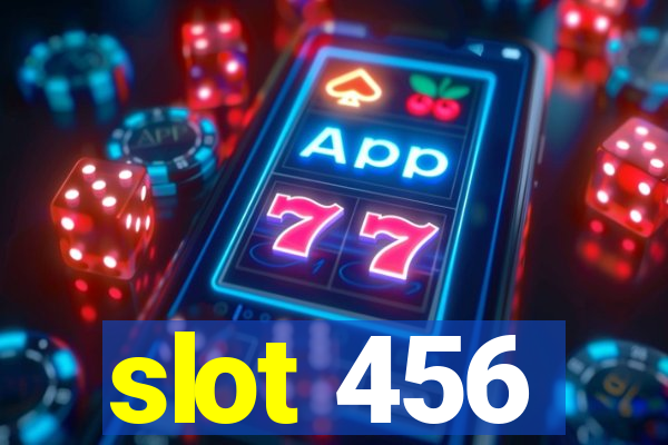 slot 456