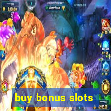 buy bonus slots