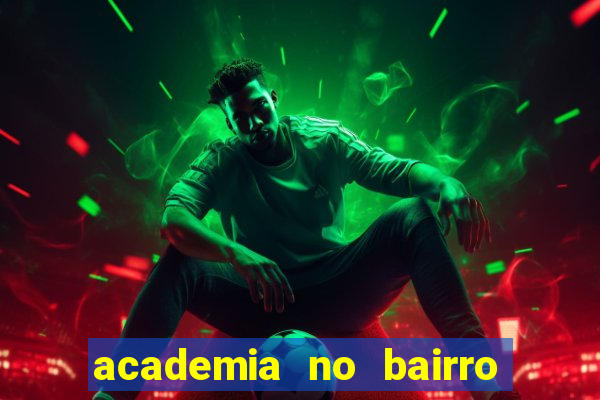 academia no bairro vila nova