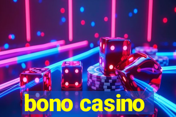 bono casino