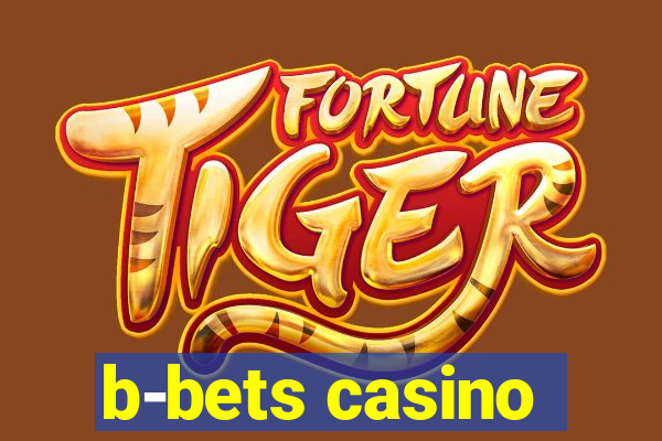 b-bets casino