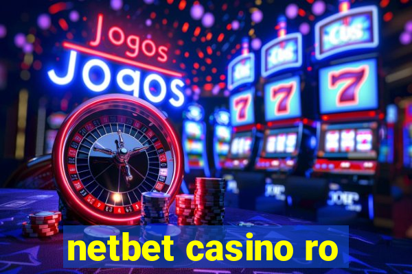 netbet casino ro