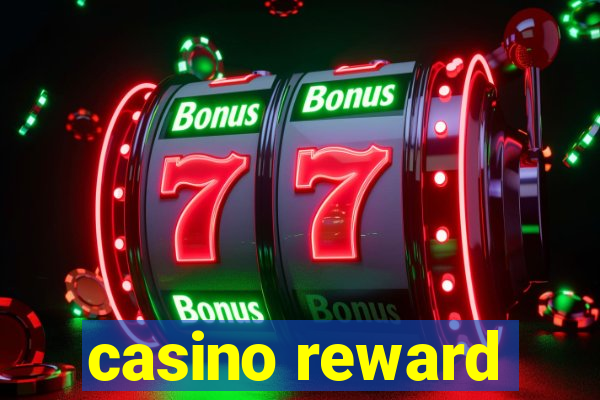 casino reward