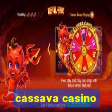 cassava casino