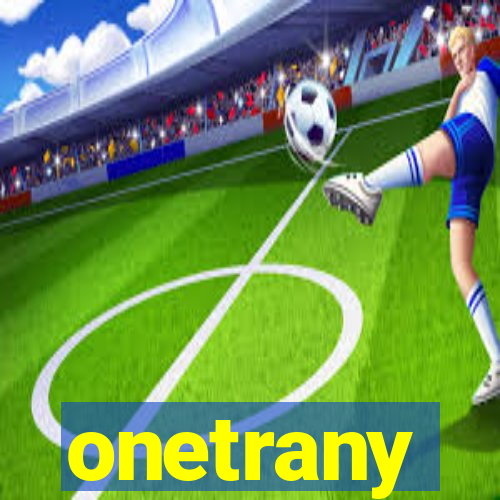 onetrany