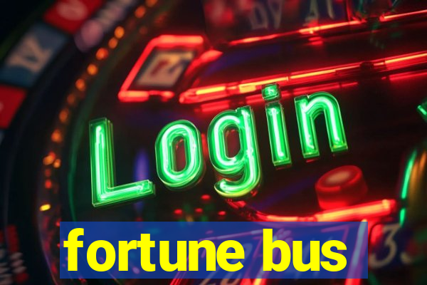 fortune bus