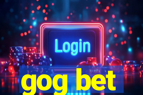 gog bet