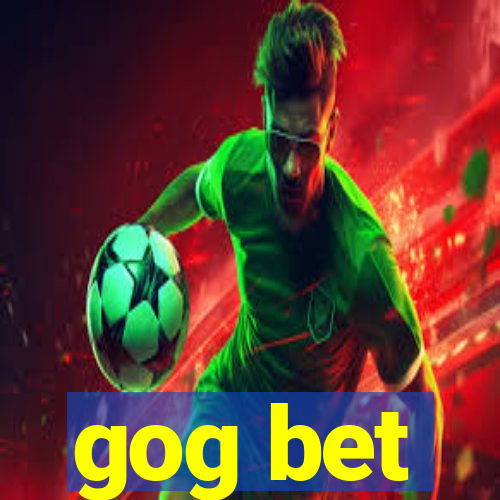 gog bet