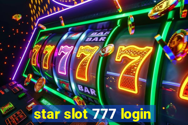 star slot 777 login