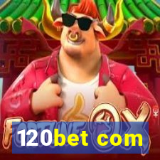 120bet com