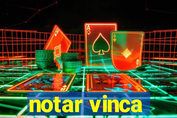 notar vinca