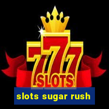 slots sugar rush